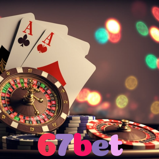  67bet